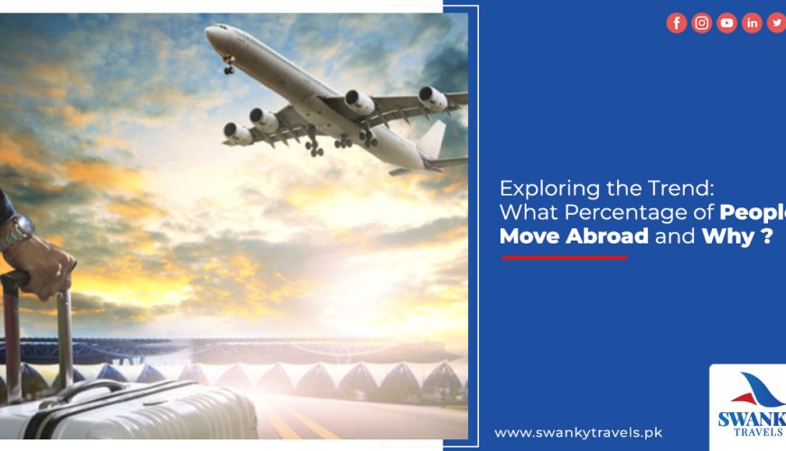People Move Abroad and Why